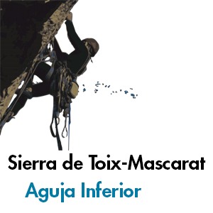 Sierra de Toix-Mascarat - Aguja Inferior