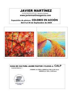 EXPO PINTURA "COLORES EN ACCIÓN" A CARGO DE JAVIER MARTÍNEZ